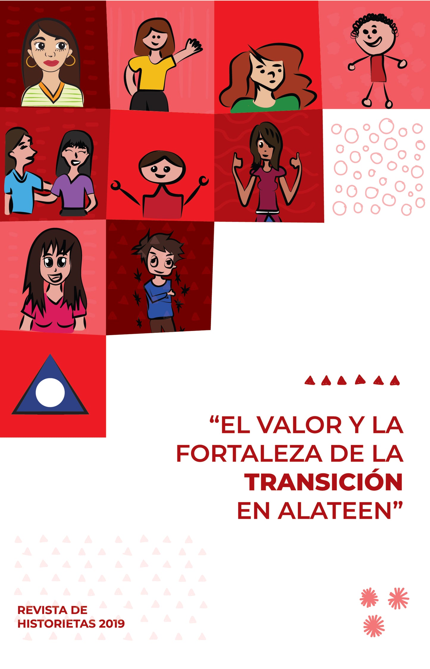 EL VALOR Y LA FORTALEZA DE LA TRANSICION EN ALATEEN