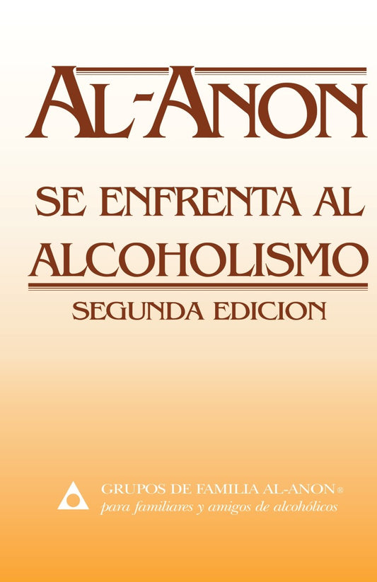 AL-ANON SE ENFRENTA AL ALCOHOLISMO