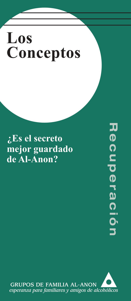 LOS CONCEPTOS. ¿ES EL SECRETO MEJOR GUARDADO DE AL-ANON?