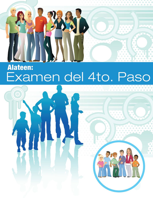 ALATEEN EXAMEN DEL 4TO. PASO