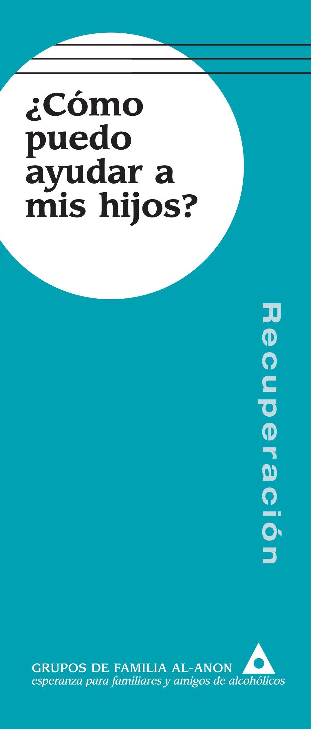 ¿CÓMO PUEDO AYUDAR A MIS HIJOS?